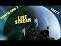 Borderlands 3 Part 2 | Live Stream!!