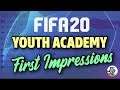FIFA 20: YOUTH ACADEMY: FIRST IMPRESSIONS