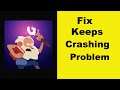 Fix Almost a Hero App Keeps Crashing Problem Android & Ios - Almost a Hero App Crash Issue