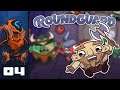 Heartbreaker - Let's Play Roundguard [Early Access] - PC Gameplay Part 4