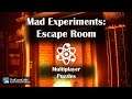 Mad Experiments: Escape Room (Beta) [Online Co-op] : Adventure Puzzle