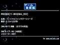 PRELUDE[11-ORIGINAL_MIX] (ファイナルファンタジーシリーズ) by K.Clef-ELEVEN | ゲーム音楽館☆