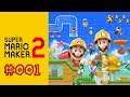 SUPER MARIO MAKER 2 #001 - Der Abenteuermodus [German/HD] | Let's Play Super Mario Maker 2