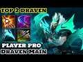 Wild Rift Draven - Top 2 Draven Gameplay "Draven Main" how to play Draven