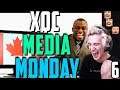 XQC MEDIA MONDAY #6 w/CHAT ft. Moxy | xQcOW