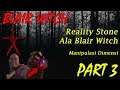 Berpindah Dimensi Ke Alam Lain - Blair Witch Indonesia Part 3 60 FPS