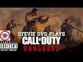 Call of Duty VANGUARD. LIVESTREAM. EARLY ACCESS? London Style. STEVIE DVD.