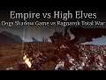 Empire vs High Elves - Dogs Shadow Gaming vs Ragnarok Total War - Total War Warhammer 2 Championship