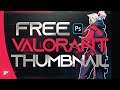 FREE VALORANT THUMBNAIL(FREE PSD IN THE DESCRIPTION) //BY TXTAAN//