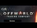 GIR Review - Offworld Trading Company