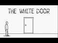 O QUE TEM ATRÁS DA PORTA? | The White Door #1