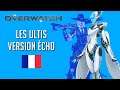 Overwatch - Les ultis, prononcés par Écho (VF-FR)