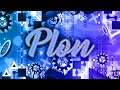 Plon 100% (Level by GhostVandalf and others) - Geometry Dash