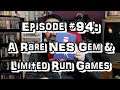 Rare NES Gem, Random Pickups, Limited Run Games & Blind Boxes Reveal! Ep. 94