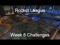 Rocket League - Week 6 Challenges