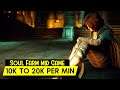 Soul Farm Mid Game 10K To 25K Souls Per Min (Optimized Methods)