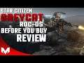Star Citizen | GREYCAT ROC-DS | BEFORE YOU BUY - REVIEW (3.13)