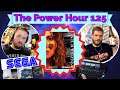 The Power Hour Podcast Ep. 125 | Sega System Ranking | Steam Deck | DBPG