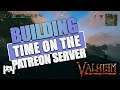 Valheim - MIDNIGHTHEIM - BUILDING ON THE MODDED PATREON VALHEIM SERVER