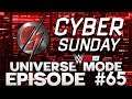 WWE 2K19 | Universe Mode - 'CYBER SUNDAY PPV!' | #65
