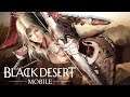 ลองเล่น Black Desert Mobile เกมมือถือ MMORPG เซิร์ฟเวอร์ Global กำลังจะมาแล้ว !!