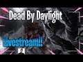 Dead By Daylight | Livestream