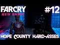 Far Cry New Dawn - Hope County Hard-Asses [Ep. 12]