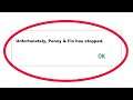 Fix Unfortunately Penny & Flo Has Stopped Error in Android & Ios Mobile Phone