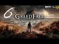 🔴 GreedFall | PC ULTRA 1080p60 | Difícil | Español | Cp.6