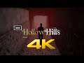 Hollow Hills | Beta Gameplay | 4K/60fps  Walkthrough Gameplay No Commentary