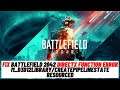 How to Fix Battlefield 2042 DirectX Function Error M_D3D12Library/CreatePipeLineState Resourced