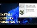 How to Install All DirectX on Windows 11 | Fix DLL Files Missing on Windows 11