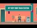 Indie Itch: My Very Own Train Station