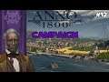 Money solves Everything! - Anno 1800 Campaign 012