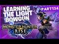 Monster Hunter Rise Learning the Light Bowgun First Clear!