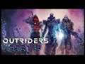 OUTRIDERS PC Walkthrough Gameplay Part 3 Carve a Path to Solar Tower