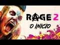 RAGE 2 #1 - O INÍCIO!!! - Dublado PT-BR [PC]