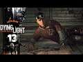 RAHIM'S CRAZY PLAN | Dying Light (Let's Play Part 13)