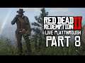 Red Dead Redemption 2 [LIVE/PS4] - Playthrough #8