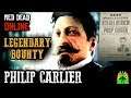 Red Dead Redemption 2 Online Legendary Bounty #6 Philip Carlier