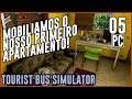 TOURIST BUS SIMULATOR #5 - MOBILIAMOS NOSSO PRIMEIRO APARTAMENTO! / PC