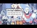 UNDERTALE | Câu chuyện của Nỗi buồn & Hạnh phúc [P.1]