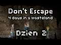 Wsadziłem jakichś ludzi do jaskini i fajnie | Don't Escape: 4 Days in a Wasteland #2