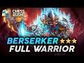 BERSERKER ⭐⭐⭐ CARRY THE GAME FULL WARRIOR - Chess Rush Indonesia