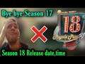 😢Bye Bye Season 17 | Season18 release date,time pubg mobile | Tamil Today Gaming