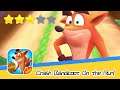 Crash Bandicoot: On the Run! Walkthrough Run, spin, swipe and smash! Recommend index three stars