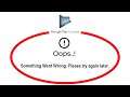 Fix Google Play Console Apps Oops Something Went Wrong Error Please Try Again Later Problem