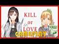 KILL OR LOVE - GAMEPLAY / REVIEW - FREE STEAM GAME 🤑