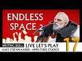 Let's Play Together mit Amplitude: Endless Space 2 (17) [Deutsch]