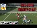 MADDEN 20 RED ZONE MONEY PLAY ONLY THE PROS KNOW